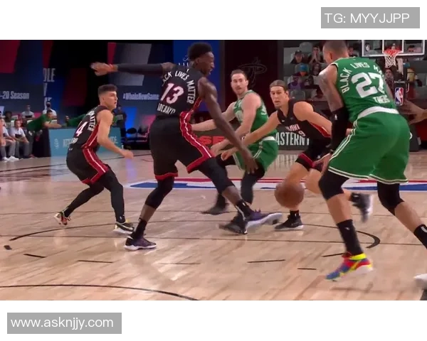 热火与绿军激情对决国语直播全程回顾与精彩瞬间分析